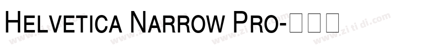 Helvetica Narrow Pro字体转换